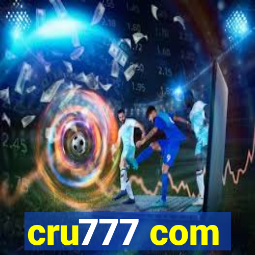 cru777 com